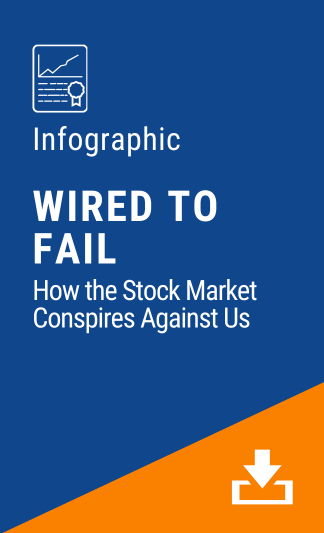 Wired to Fail: How the Stock Market Conspires Against Us